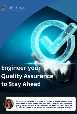 Engineer Your Quality Assurance To Stay Ahead